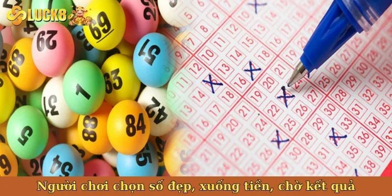 nguoi-choi-chon-so-dep-xuong-tien-cho-ket-qua